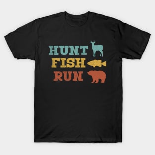 Hunt Fish Run T-Shirt